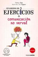 Cuaderno De Ejercicios De Comunicacion No Verbal