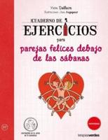 Cuaderno De Ejercicios Para Parejas Felices Debajo De Las Sabanas