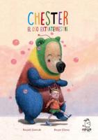 Chester, El Oso Extraterrestre