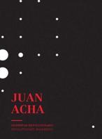 Juan Acha: Revolutionary Awakening