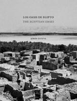 Jordi Esteva: The Egyptian Oases