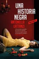 Una Historia Negra / A Dark Story