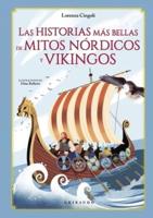 Historias Mas Bellas De Los Mitos Nordicos Y Vikingos, Las