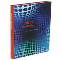 Victor Vasarely - The Birth of Op Art