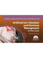 Artificial Insemination and Hormonal Management of the Sow. Essential Guides on Swine Health and Production