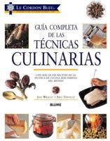Guía Completa De Las Técnicas Culinarias