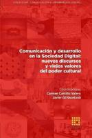 Comunicación Y Desarrollo En La Sociedad Digital