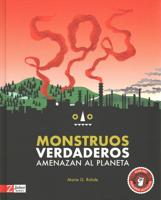 SOS Monstruos Verdaderos Amenazan El Planeta