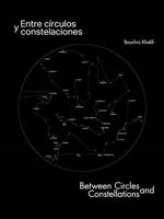 Bouchra Khalili - Entre Círculos Y Constelaciones