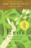 Eros (Spanish Edition)