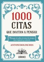 1000 Citas Que Invitan a Pensar