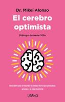 Cerebro Optimista, El