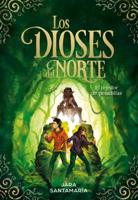 Los Dioses Del Norte: El Tejedor De Pesadillas / The Gods of the North: The Nightmare Weaver