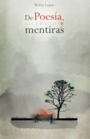 De Poesía, Silencios Y Mentiras