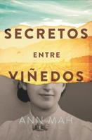 Secretos Entre Viñedos