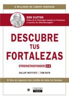 Descubre Tus Fortalezas 2.0 (StrengthsFinder 2.0 Spanish Edition)