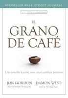 El Grano De Café (The Coffee Bean Spanish Edition)