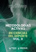 Metodologías Activas En Ciencias Del Deporte Volumen II