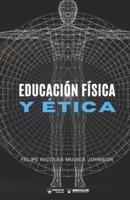 Educación Física Y Ética