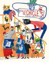 Calle Del Chicle, 5. Volume 1