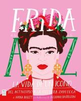 Frida De La A a La Z