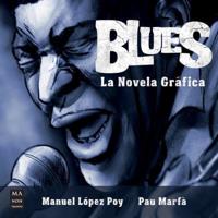 Blues, La Novela Gráfica