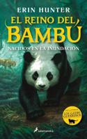 Nacidos En La Inundación / Bamboo Kingdom 1