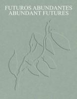 Abundant Futures