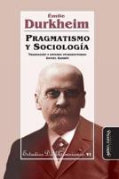 Pragmatismo Y Sociología