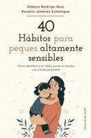 40 Hábitos Para Peques Altamente Sensibles