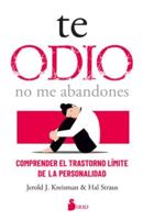 Te Odio - No Me Abandones