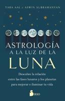 Astrología a La Luz De La Luna