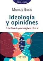 Ideología Y Opiniones