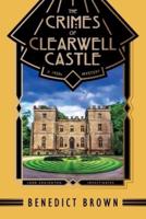 The Crimes of Clearwell Castle: A 1920s Mystery
