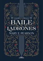 Baile De Ladrones / Dance of Thieves