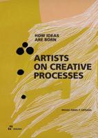 Artists on Creative Process