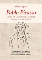Pablo Picasso. Libro De Las Conversaciones