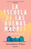 La Escuela De Las Buenas Madres / The School of Good Mothers