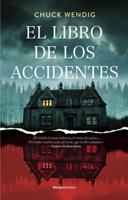 El Libro De Los Accidentes / The Book of Accidents