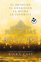 Amnibus. Historias De La Selección / Happily Ever After: Companion to the Selection Series