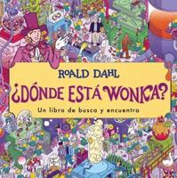 +Dónde Está Wonka? / Where's Wonka?: A Search-and-Find Book