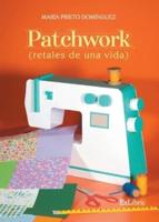Patchwork (Retales De Una Vida)