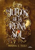 Los Juegos De La Reina Sol / Trial of the Sun Queen. OURANOS