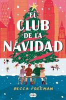El Club De La Navidad / The Christmas Orphans Club