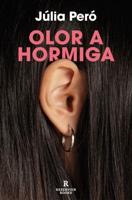 Olor a Hormiga / The Smell of Ants