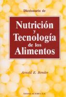 Diccionario De Nutricion Y Tecnologia De Los Alimentos