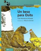 Un Beso Para Osito/a Kiss for Little Bear
