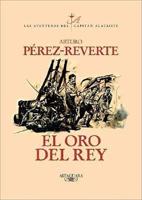 El Oro Del Rey / The King's Gold