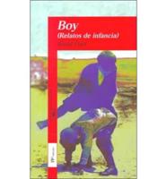 Boy (Relatos De Infancia)