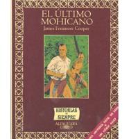 El Ultimo Mohicano/the Last of the Mohicans